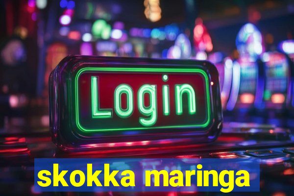 skokka maringa